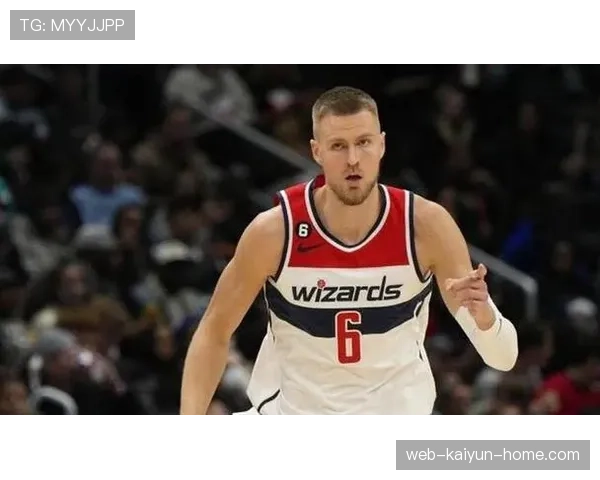 波尔津吉斯挡拆拉开空间提升三分效率主导球队进攻节奏